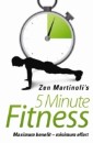 Zen Martinoli's 5 Minute Fitness