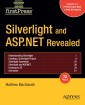 Silverlight and ASP.NET Revealed