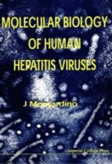 Molecular Biology Of Human Hepatitis Viruses