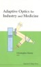 Adaptive Optics For Industry And Medicine - Proceedings Of The Sixth International Workshop