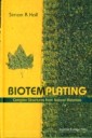 Biotemplating: Complex Structures From Natural Materials