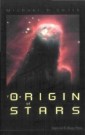 Origin Of Stars, The
