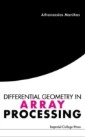 Differential Geometry In Array Processing