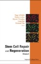 Stem Cell Repair And Regeneration - Volume 2
