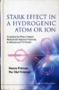 Stark Effect In A Hydrogenic Atom Or Ion: Treated By The Phase-integral Method With Adjoined Papers By A Hokback And P O Froman