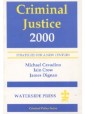 Criminal Justice 2000