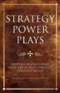 Strategy power plays