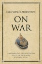 Carl von Clausewitz's On War