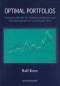 Optimal Portfolios: Stochastic Models For Optimal Investment And Risk Management In Continuous Time