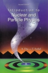 Introduction To Nuclear And Particle Physics (2nd Edition)