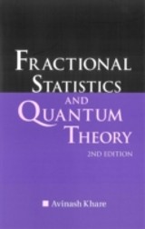 Fractional Statistics And Quantum Theory (2nd Edition)