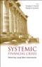 Systemic Financial Crises: Resolving Large Bank Insolvencies