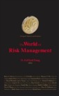 World Of Risk Management, The