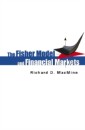 Fisher Model And Financial Markets, The