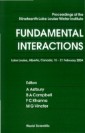 Fundamental Interactions - Proceedings Of The Nineteenth Lake Louise Winter Institute
