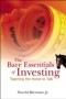 Bare Essentials Of Investing, The: Teaching The Horse To Talk