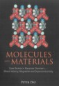 Molecules Into Materials: Case Studies In Materials Chemistry - Mixed Valency, Magnetism And Superconductivity