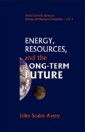 Energy, Resources, And The Long-term Future