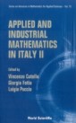 Applied And Industrial Mathematics In Italy Ii - Selected Contributions From The 8th Simai Conference