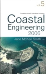 Coastal Engineering 2006 - Proceedings Of The 30th International Conference (In 5 Volumes)