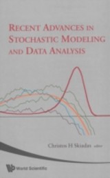 Recent Advances In Stochastic Modeling And Data Analysis