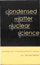 Condensed Matter Nuclear Science - Proceedings Of The 11th International Conference On Cold Fusion