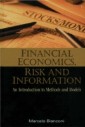 Financial Economics, Risk And Information: An Introduction To Methods And Models