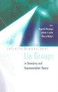 Infinite Dimensional Lie Groups In Geometry And Representation Theory