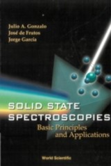 Solid State Spectroscopies: Basic Principles And Applications