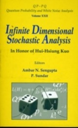 Infinite Dimensional Stochastic Analysis: In Honor Of Hui-hsiung Kuo