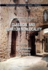 Classical And Quantum Nonlocality: Proceedings Of The 16th Course Of The International School Of Cosmology And Gravitation