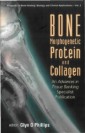 Bone Morphogenetic Protein And Collagen: An Advances In Tissue Banking Specialist Publication