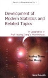 Development Of Modern Statistics And Related Topics: In Celebration Of Prof Yaoting Zhang's 70th Birthday