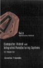 Computer Aided And Integrated Manufacturing Systems (A 5-volume Set) - Volume 3: Optimization Methods