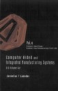 Computer Aided And Integrated Manufacturing Systems (A 5-volume Set) - Volume 4: Computer Aided Design / Computer Aided Manufacturing (Cad/cam)