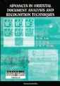 Advances In Oriental Document Analysis And Recognition Techniques