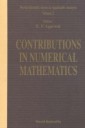 Contributions In Numercial Mathematics