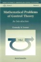 Mathematical Problems Of Control Theory: An Introduction
