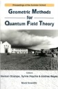 Geometric Methods For Quantum Field Theory