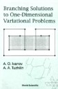 Branching Solutions To One-dimensional Variational Problems