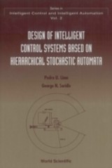 Design Of Intelligent Control Systems Based On Hierarchical Stochastic Automata