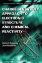 Charge Sensitivity Approach To Electronic Structure And Chemical Reactivity