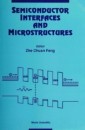 Semiconductor Interfaces And Microstructures