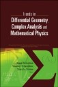 Trends In Differential Geometry, Complex Analysis And Mathematical Physics - Proceedings Of 9th International Workshop On Complex Structures, Integrability And Vector Fields