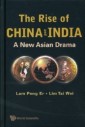 Rise Of China And India, The: A New Asian Drama