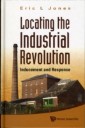 Locating The Industrial Revolution: Inducement And Response
