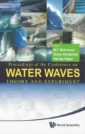 Water Waves: Theory And Experiment - Proceedings Of The Conference