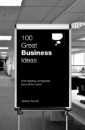 100 Great Business Ideas (New Ed)