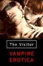 Visitor: Vampire Erotica