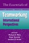 The Essentials of Teamworking